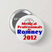 Romney MEDIZINISCHE FACHLEUTE Button (Vorne & Hinten)