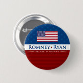 Romney u. Ryan glauben an Amerika Button (Vorne & Hinten)