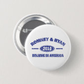 Romney und Ryan glauben an Amerika Button (Vorne & Hinten)
