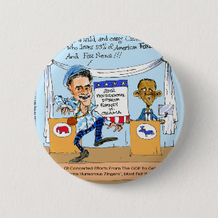 Romney versucht Zingers über Obama Funny Gifts & C Button