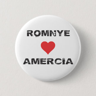Romnye Luvs Amercia Pinback Button