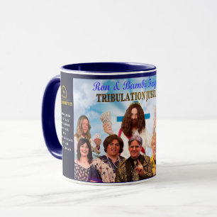 Ron & Bambi Fagees Tribulation Jubilee-Tasse Tasse