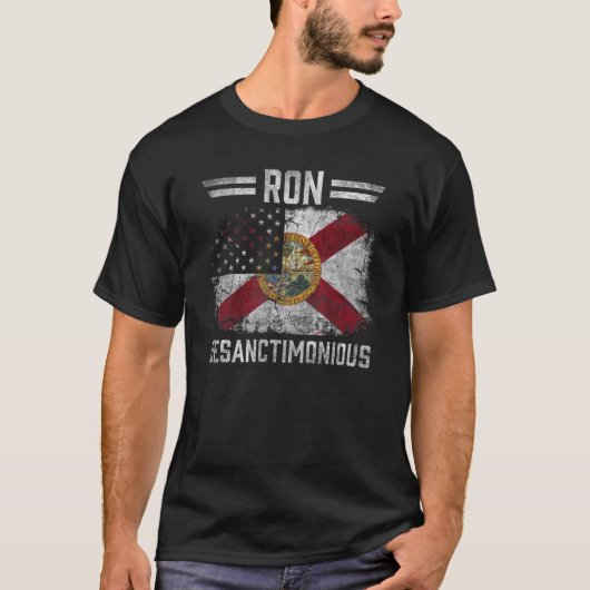 Ron DeSanctimonious DeSantis Florida Governor Flag T-Shirt (Vorderseite)