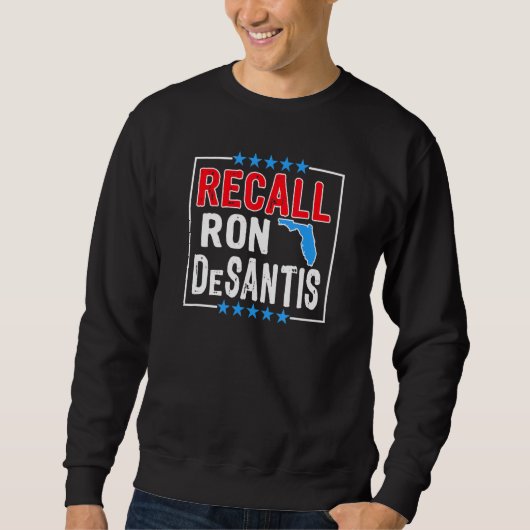 Ron Desantis Anti-Florida-Gouverneur Ron Desa Sweatshirt (Vorderseite)