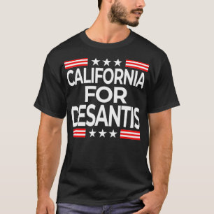 Ron Desantis für Präsident 2024 California Campaig T-Shirt