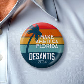 Ron DeSantis Präsident 2024 - Amerika in Florida Button