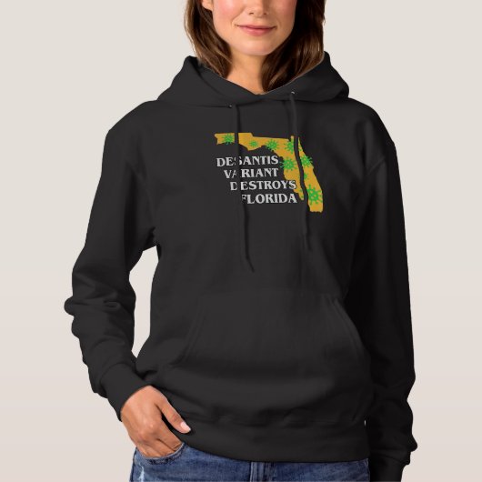 Ron Desantis Variant zerstört Florida Worst G Hoodie (Vorderseite)
