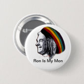 Ron ist meine Montag-Knöpfe Button (Vorne & Hinten)