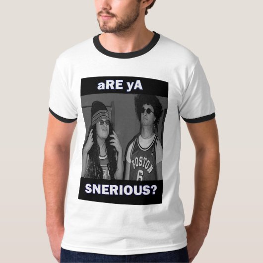 ron-n-christlich-SNERIOUS T-Shirt (Vorderseite)