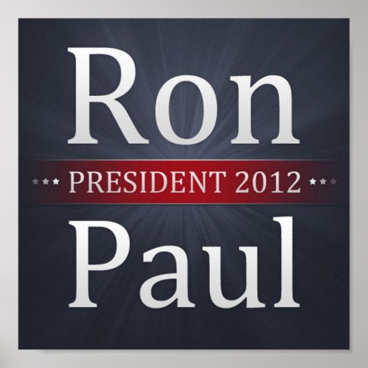 Ron Paul 2012 Campaign Poster (Vorne)