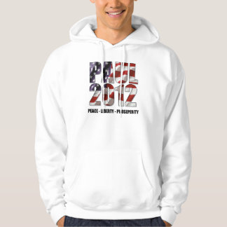 Ron Paul 2012 - Frieden, Freiheit, Wohlstand Hoodie