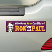 Ron Paul 2012 - Wer besitzt IHREN Kandidaten? Autoaufkleber (Auf Auto)