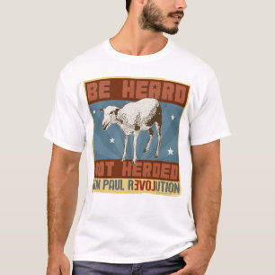 Ron Paul "ist gehörtes nicht in Herden gelebtes" T-Shirt
