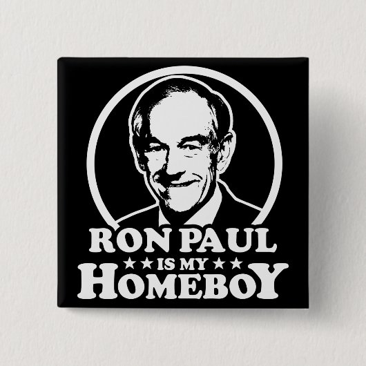 Ron Paul ist mein Homeboy Button (Vorderseite)