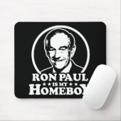 Ron Paul ist mein Homeboy Mousepad (Mit Mouse)