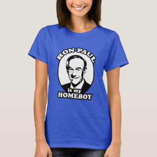 Ron Paul ist mein Homeboy T-Shirt