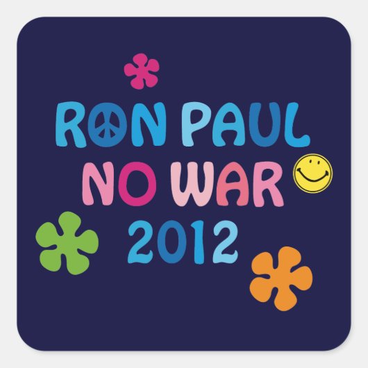 Ron Paul - Kein Krieg - 2012 Quadratischer Aufkleber (Vorderseite)