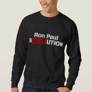 Ron Paul Revolutions-Shirt Sweatshirt