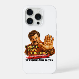 Ron Swanson inspirierte lustige sarkastische Handy iPhone 15 Pro Hülle