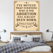 Ronald Reagan Abortion Quote Leinwanddruck (Insitu (Schlafzimmer))