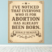 Ronald Reagan Abortion Quote Leinwanddruck (Insitu (Holzboden))