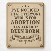 Ronald Reagan Abortion Quote Mousepad (Vorne)