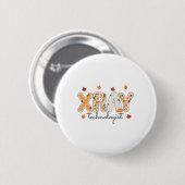 Röntgenassistent Herbst Radiologieassistent Ernted Button (Vorne & Hinten)