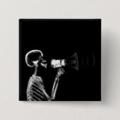 RÖNTGENSTRAHL-SKELETT AUF MEGAPHON - B&W BUTTON (Vorderseite)
