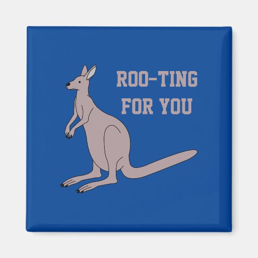 Roo-ting für Sie Niedlich Aussie Funny Kangaroo Pu Magnet (Vorne)