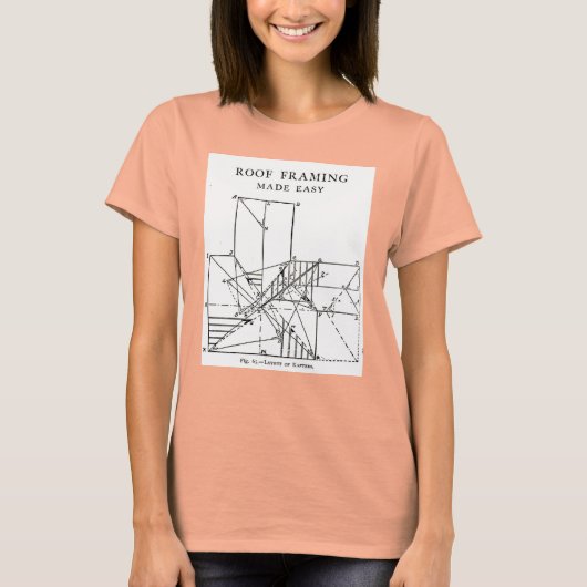 Roof Framing machte einfach Frauen T-Shirt (Vorderseite)