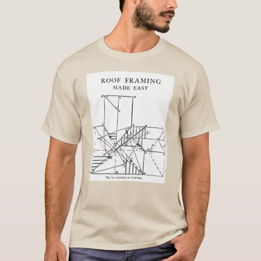 Roof Framing Made Easy T-Shirt (Vorderseite)