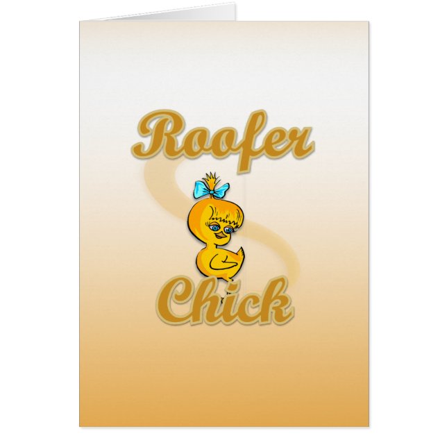 Roofer Chick (Vorne)