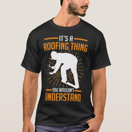 Roofer Construction Worker Gift T-Shirt (Vorderseite)