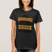 Roofer Dachdecker und Psychiater Ich Behebe Dachsc T-Shirt (Vorderseite)