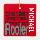 Roofer Extraordinaire CUSTOM Keramikornament (Rückseite)