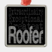 Roofer Extraordinaire Ornament Aus Metall (Vorne)