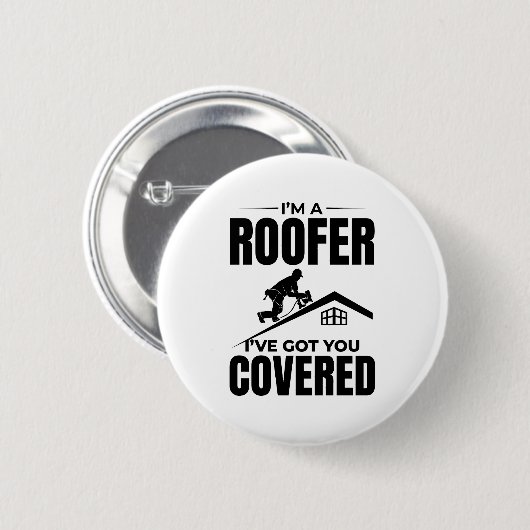 Roofer - Ich habe Ihnen das gedeckte Dachdeckerdes Button (Vorne & Hinten)
