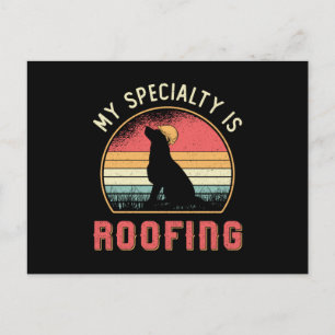 Roofer meine Spezialität ist Dachdecker Retro Dach Postkarte
