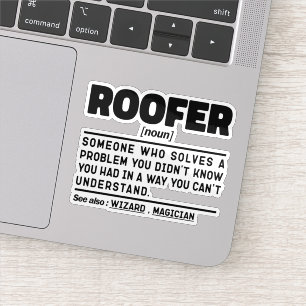 Roofer Noun Definition Dachdeckungsunternehmer Coo Aufkleber