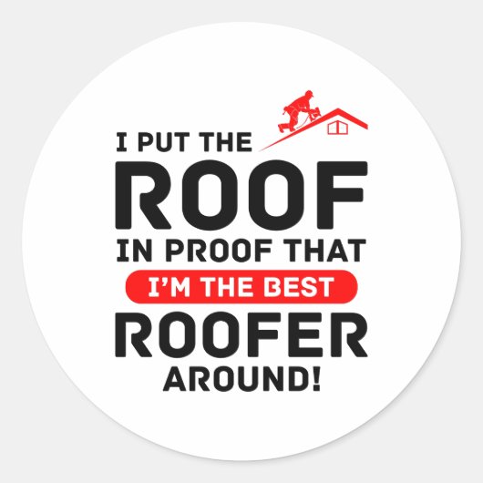 Roofer Spaß - Dachdecker Pro Pride Runder Aufkleber (Vorderseite)