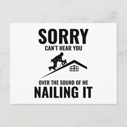 Roofer Spaß - Nailing It - Dach Postkarte (Vorderseite)