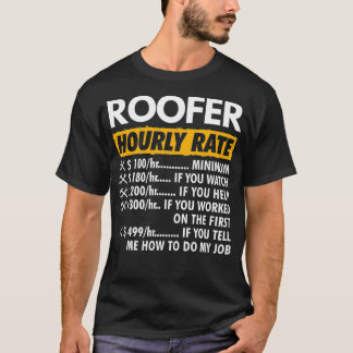 Roofer Stundenpreis Funny Dofing Stundenpreis T-Shirt