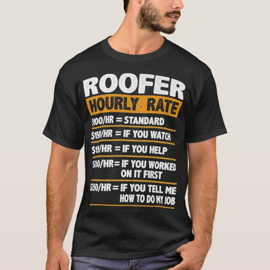 Roofer Stundenpreis Funny Gift Roofer Premium T-Shirt (Vorderseite)
