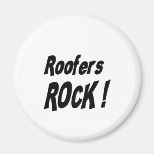 Roofers Rock! Magnet (Vorne)