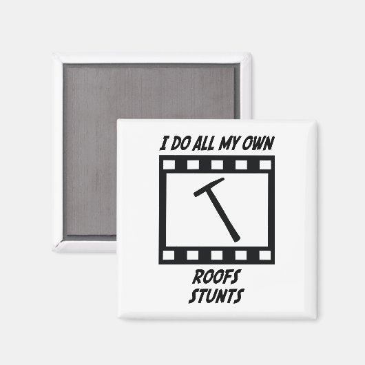 Roofs Stunts Magnet (Vorderseite/Rückseite)