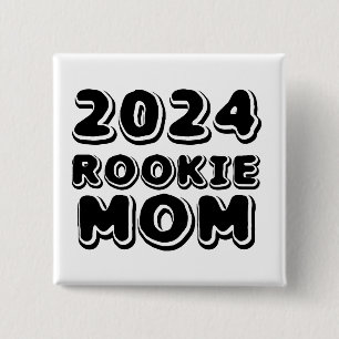 Rookie-Mama 2024 Button