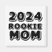 Rookie Mama Magnet 2024 (Vorne)