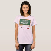 Room Mother T - Shirt (Vorne ganz)