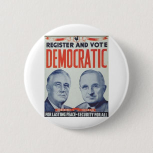 Roosevelt 1944 - Truman Button