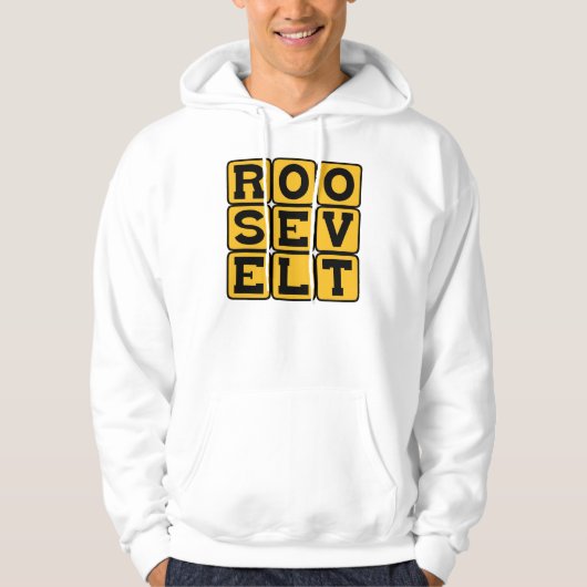 Roosevelt, Franklin oder Theodore Hoodie (Vorderseite)